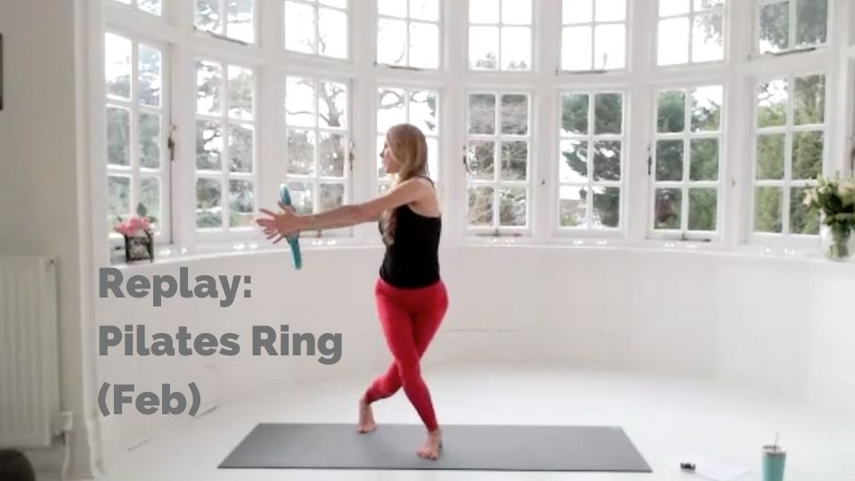 Replay: Pilates Ring (Feb)