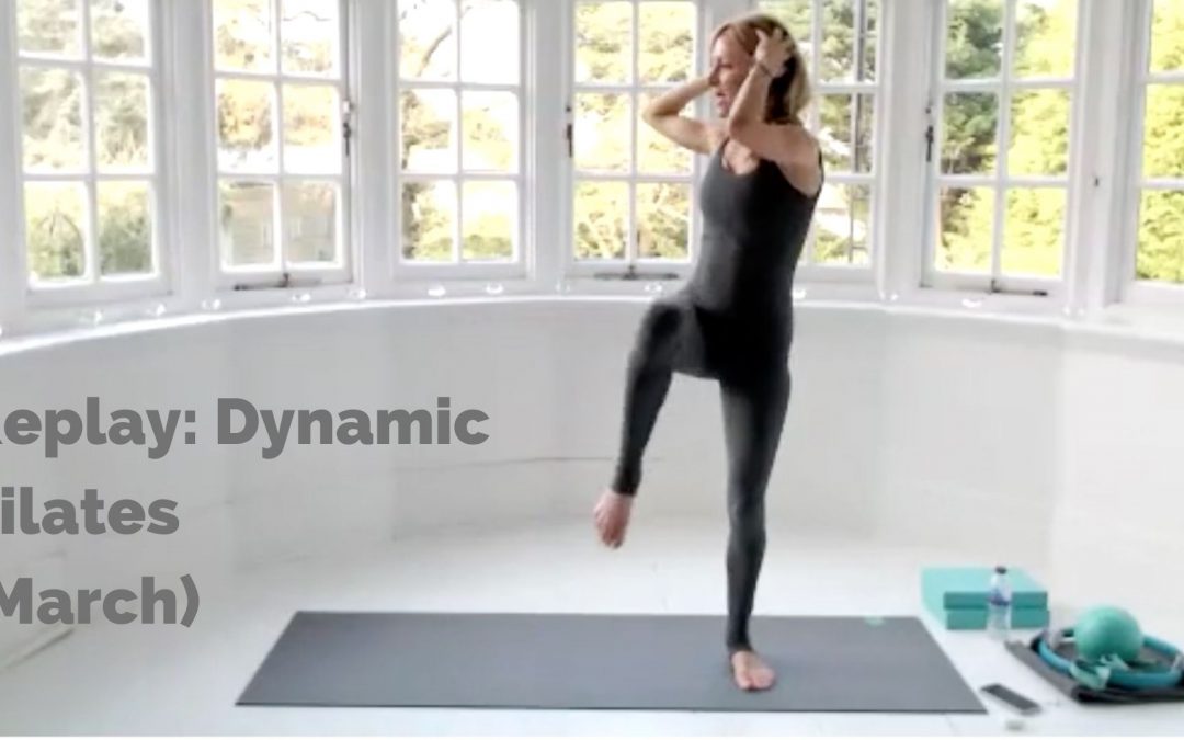 Replay: Dynamic Pilates (March)