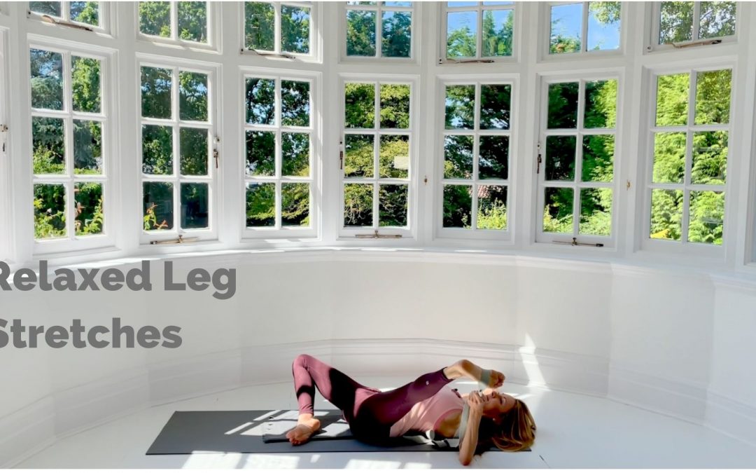 Relaxed Leg Stretches