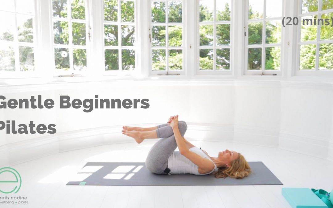 Gentle Beginners Pilates (20 Mins)