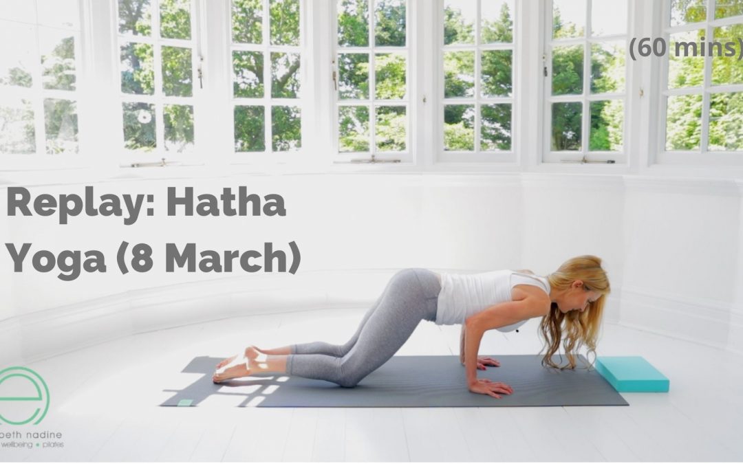 Replay: Hatha Yoga (8 March)