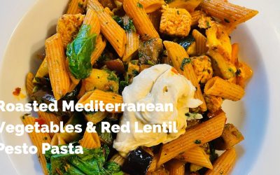 Roasted Mediterranean Vegetables and Red Lentil Pesto Pasta