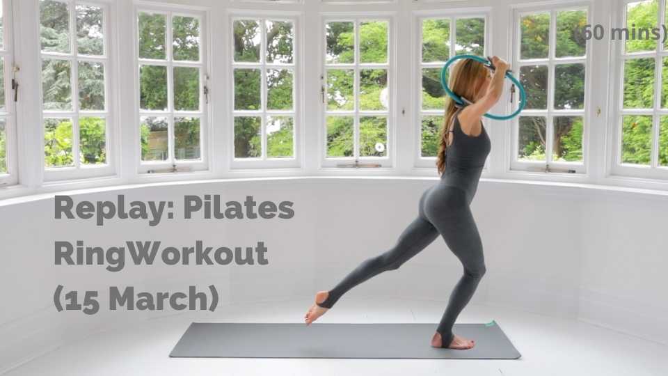 Replay: Pilates Ring Workout (15 March)