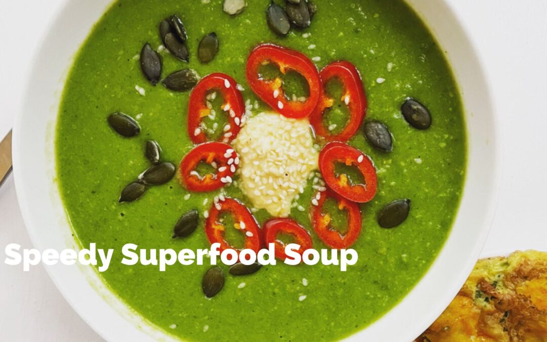 Super Speedy Superfood Soup