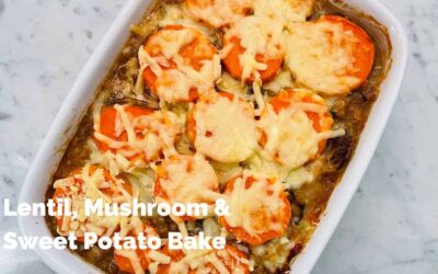 Lentil, Mushroom & Sweet Potato Bake