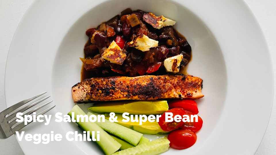 Spicy Salmon & Super Bean Veggie Chilli With Avocado Salad