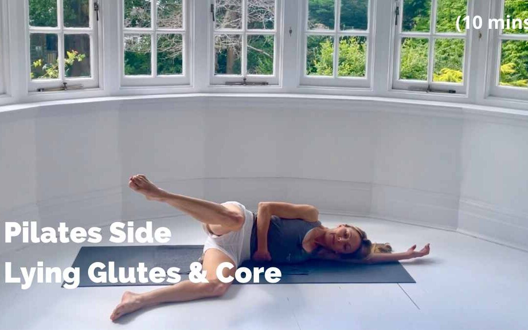 Pilates Side Lying Glutes & Core