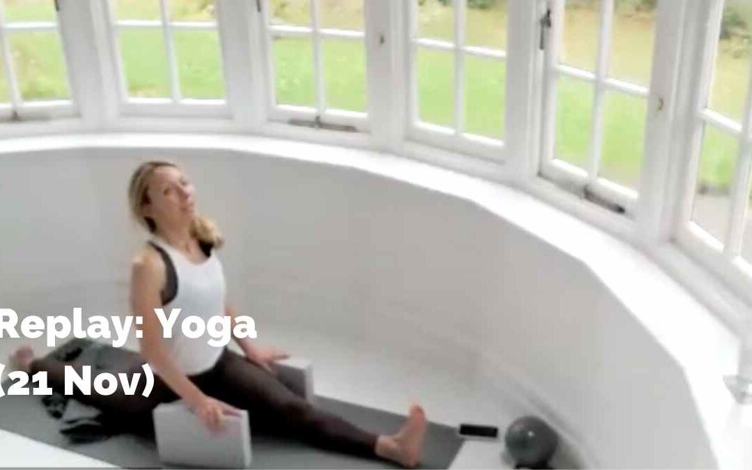 Replay: Yoga (21 Nov)