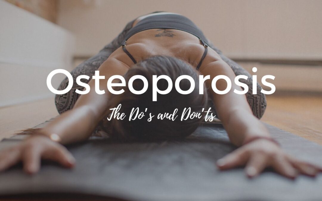 Osteoporosis… what is it and how can Yoga and Pilates help?