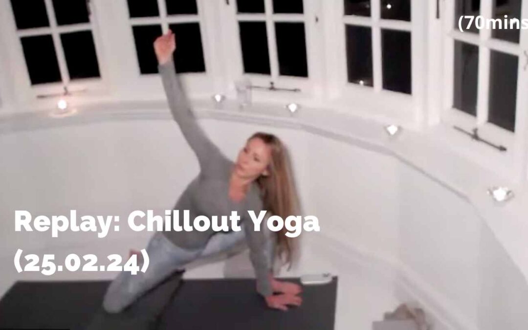Replay: Chillout Yoga (Whole Body) (25.02.24)