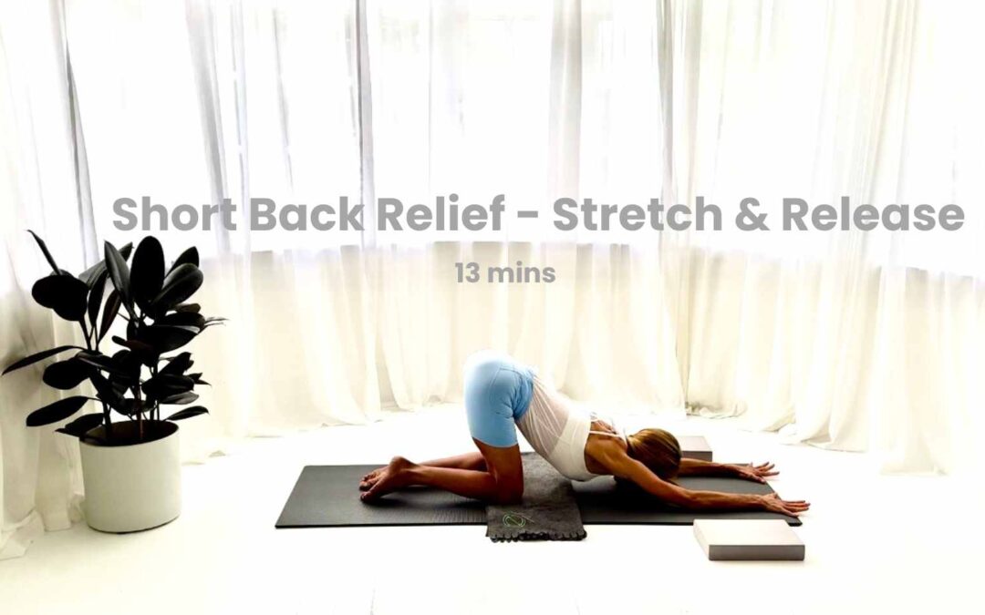 Short Back Relief – Stretch & Release