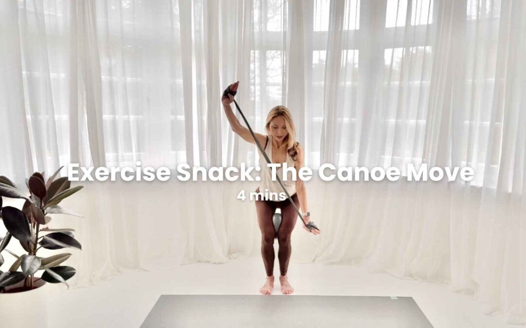 Exercise Snack – The Canoe Move