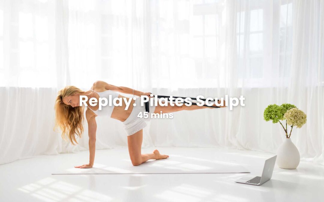Replay: Pilates Sculpt