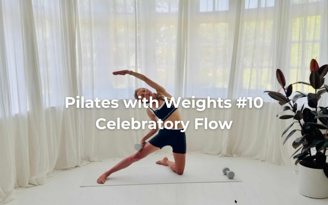 Pilates with Weights #10 — Celebratory Flow