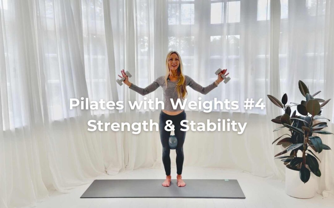 Pilates with Weights #4 — Strength & Stability