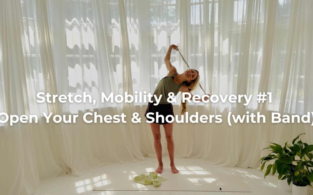 Stretch, Mobility & Recovery #1 — Standing Chest & Shoulder Stretches